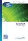 Edward R. Miller-Jones, Edwar R Miller-Jones, Edward R Miller-Jones - Bahá'í Faith