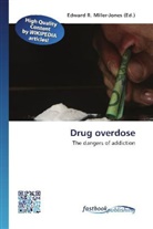 Edward R. Miller-Jones, Edwar R Miller-Jones - Drug overdose