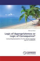 Melinda Wood - Logic of Appropriateness or Logic of Consequence?