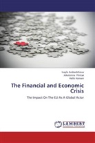 Ivayl Arabadzhieva, Ivayla Arabadzhieva, Jekaterin Flintsø, Jekaterina Flintsø, H Hansen, Helle Hansen - The Financial and Economic Crisis