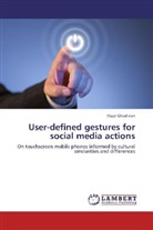 Hajar Ghadirian - User-defined gestures for social media actions