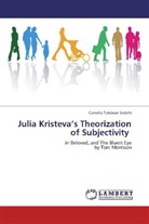 Helen Ouliaei Nia, Hossein Pirnajmuddin, Camelia Talebian Sedehi - Julia Kristeva's Theorization of Subjectivity