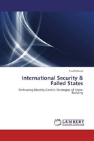 Paul Holland - International Security & Failed States