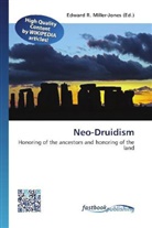 Edward R. Miller-Jones, Edwar R Miller-Jones - Neo-Druidism