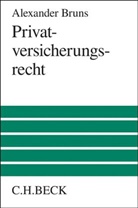 Alexander Bruns, Alexander (Dr.) Bruns - Privatversicherungsrecht