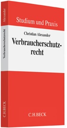 Christian Alexander, Christian (Dr.) Alexander - Verbraucherschutzrecht