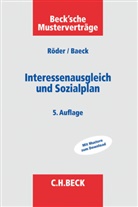 Ulrich Baeck, Ulrich (Prof. Dr Baeck, Gerhar Röder, Gerhard Röder, Gerhard (Prof. Dr. Röder, Gerhard (Prof. Dr.) Röder - Interessenausgleich und Sozialplan
