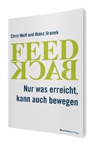 Heinz Jiranek, Chri Wolf, Chris Wolf - Feedback