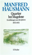 Manfred Hausmann - Quartier bei Magelone