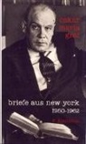 Oskar M Graf, Oskar Maria Graf, Ignasiak, Detlef Ignasiak, Ulric Kaufmann, Ulrich Kaufmann - Briefe aus New York 1950-1962