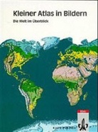 Joachim Krüger - Alexander Kleine Atlanten: Kleiner Atlas in Bildern