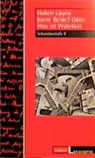 Veit-Jakobus Dieterich - Haben Lügen kurze Beine? Oder: Was ist Wahrheit?, Sekundarstufe II