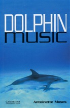 Antoinette Moses - Dolphin Music