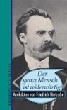 Thomas Wieke - Der ganze Mensch ist widerwärtig
