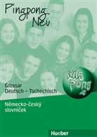 Renata Olsanska - Pingpong Neu - 2: Glossar Deutsch-Tschechisch. Nemecko-cesky slovnicek