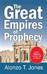 Alonzo Trevier Jones - The Great Empires of Prophecy