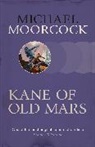 Michael Moorcock - Kane of Old Mars