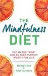 Patrizia Collard, Patrizia Collard &amp; Helen Stephenson, Helen Stephenson - Mindfulness Diet