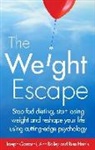 An Bailey, Ann Bailey, Bailey Ann, Josep Ciarrochi, Joseph Ciarrochi, Ciarrochi Joseph... - The Weight Escape