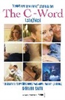 Lisa Lynch - The C-Word