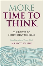 Nancy Kline - More Time to Think