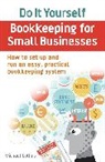 Michael Collins - Do It Yourself BookKeeping for Small Businesses