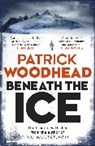 Patrick Woodhead, Woodhead Patrick - Beneath the Ice
