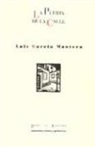 Luis García Montero - La puerta de la calle