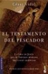 César Vidal - El testamento del pescador