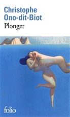 Christophe Ono-dit-Biot, Ono-Dit-Biot Ch - Plonger