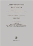 Gotthar Lerchner, Gotthard Lerchner, Sächsische Akademie Der Wissenschaften - Althochdeutsches Wörterbuch - Band V/10: Band V: K-L, 10. Lieferung (lebenkla bis fir-leiten)