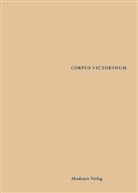 Hugo von Sankt Viktor, Rainer Berndt, Raine Berndt S J, Rainer Berndt S J, Rainer Berndt S. J. - Corpus Victorinum, Instrumenta - 1: Schrift, Schreiber, Schenker