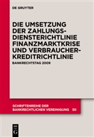 et al., et al., Wul Hartmann, Wulf Hartmann, Thoma Schürmann, Thomas Schürmann... - Die zivilrechtliche Umsetzung der Zahlungsdiensterichtlinie