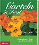 Gerda Walton, Gerda Walton - Garteln in Tirol