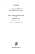 Galenos, Philip deLacy, Philipp deLacy - On the doctrines of Hippocrates and Plato - 4,1,2: Second Part: Books VI-IX