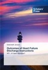 Gwenneth Jensen - Outcomes of Heart Failure Discharge Instructions