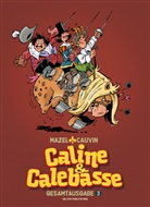 Raoul Cauvin, Luc Mazel, Luc Mazel - Caline & Calebasse