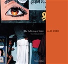 Geoff Dyer, Alex Webb, Webb Alex - The Suffering of Light