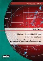 Wibke Baack - Mathematisches Modellieren in der Grundschule: Darstellung von Modellierungskompetenzen an ausgewählten realitätsbezogenen Aufgabenstellungen