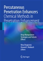 Nin Dragicevic, Nina Dragicevic, Nina Dragicevic-Curic, I Maibach, I Maibach, Howard I. Maibach - Percutaneous Penetration Enhancers Chemical Methods in Penetration Enhancement