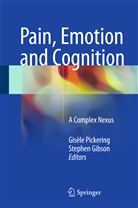 GIBSON, Gibson, Stephen Gibson, Gisèl Pickering, Gisèle Pickering - Pain, Emotion and Cognition