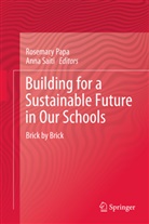 Rosemar Papa, Rosemary Papa, Saiti, Saiti, Anna Saiti, Anna Saitis - Building for a Sustainable Future in Our Schools