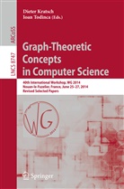 Diete Kratsch, Dieter Kratsch, Todinca, Todinca, Ioan Todinca - Graph-Theoretic Concepts in Computer Science