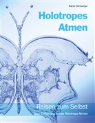 Rainer Dirnberger - Holotropes Atmen