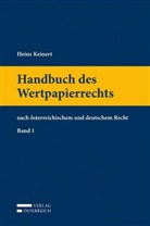 Heinz Keinert - Handbuch des Wertpapierrechts Band 1