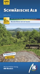 Bettina Forst - Schwäbische Alb MM-Wandern Wanderführer Michael Müller Verlag, m. 1 Buch