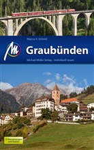 Marcus X Schmid, Marcus X. Schmid - Graub&uuml;nden