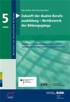 Hans Dietrich, Eckart Severing - Zukunft der dualen Berufsausbildung, Wettbewerb der Bildungsgänge