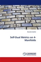 Mustafa Kalafat - Self-Dual Metrics on 4-Manifolds