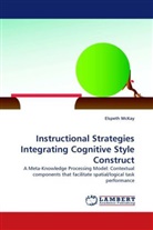 Elspeth McKay - Instructional Strategies Integrating Cognitive Style Construct